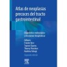 Berr - Atlas de neoplasias precoces del tracto gastrointestinal - Elsevier 2021