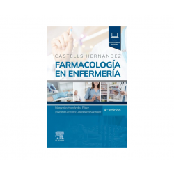 Castells - Farmacología en enfermería 4Ed. - Elsevier 2024