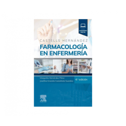 Castells - Farmacología en enfermería 4Ed. - Elsevier 2024
