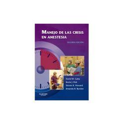 Gaba - Manejo de las crisis en anestesia 2Ed. - Elsevier 2016