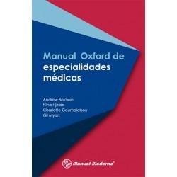 Baldwin - Manual Oxford de especialidades médicas - Manual Moderno
