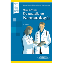 Moro & Vento - De guarda en neonatología 4Ed. - Panamericana 2024