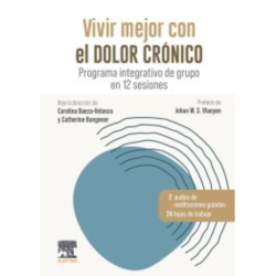 Baeza - Vivir mejor con el dolor crónico - Elsevier 2024