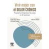 Baeza - Vivir mejor con el dolor crónico - Elsevier 2024
