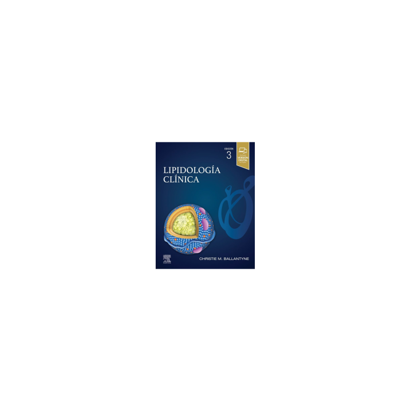 Ballantyne - Lipidología clínica 3Ed. - Elsevier 2024