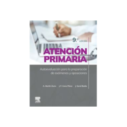 Martín Z. - Atención primaria. Autoevaluación para la preparación de exámenes y oposiciones - Elsevier 2025