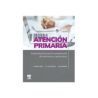 Martín Z. - Atención primaria. Autoevaluación para la preparación de exámenes y oposiciones - Elsevier 2025