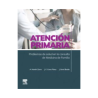 Martín Z. - Atención Primaria. Problemas de salud en la consulta de medicina de familia 9Ed. - Elsevier 2024