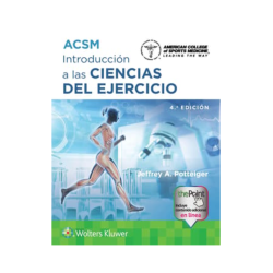 Potteiger - ACSM Introducción a las ciencias del ejercicio 4Ed. Wolters Kluwer 2025
