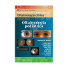 Nelson - Oftalmología pediátrica 3Ed. - Wolters Kluwer 2025