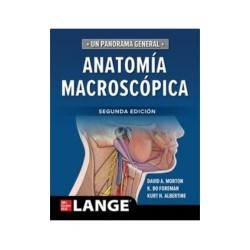 Morton - Anatomía macroscópica 2Ed. - Mcgraw Hill 2023
