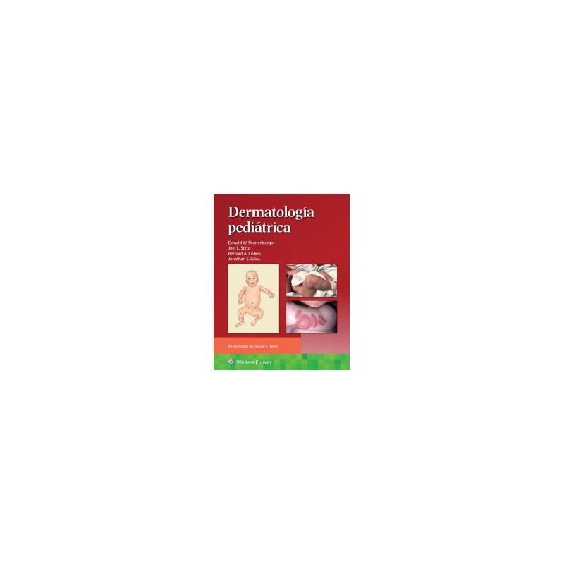 Shenenberger - Dermatología pediátrica - Wolters Kluwer 2025
