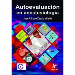 Zavala - Autoevaluación en anestesiología - Alfil