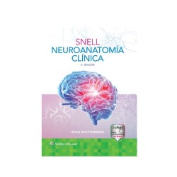 Snell - Neuroanatomía clínica 9Ed. - Wolters Kluwer 2025