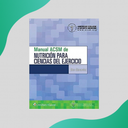 Benardot - Manual ACSM de nutrición para ciencias del ejercicio - Wolters Kluwer