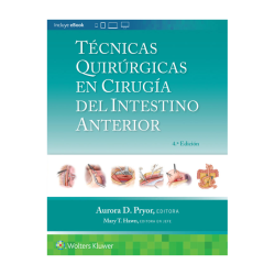 Pryor - Técnicas quirúrgicas en cirugía del intestino anterior - Wolters Kluwer
