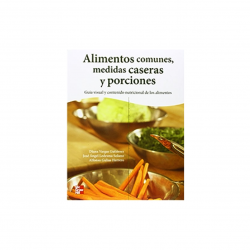 Gulias - Alimentos comunes, medidas caseras y porciones - Mcgraw Hill