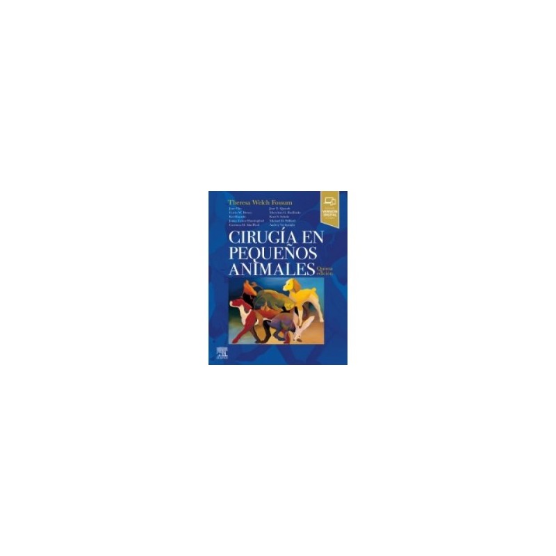 Fossum - Cirugía en pequeños animales 5Ed - Elsevier