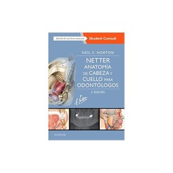 Norton - Netter Anatomía de cabeza y cuello para odontólogos - Elsevier