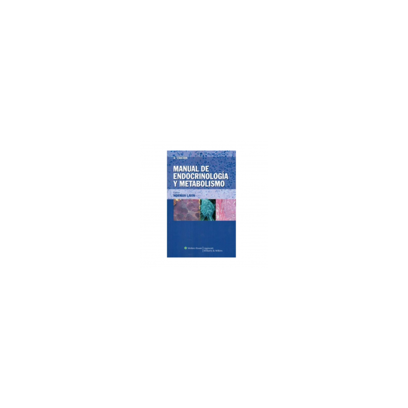 Lavin - Manual de endocrinología y metabolismo 4Ed - Wolters Kluwer