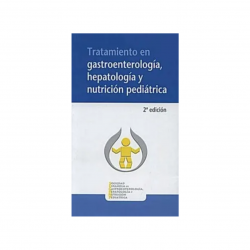 SEGHNP - Tratado de gastroenterología, hepatología y nutrición pediátrica - Ergon