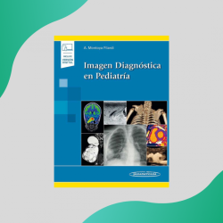 Montoya - Imagen diagnóstica en pediatría - Panameriana