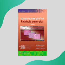 Pfeifer - Manual Washington de patología quirúrgica 3Ed - Wolters Kluwer