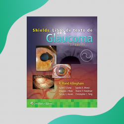 Alligham - Shields Libro de texto de glaucoma 7Ed - Wolters Kluwer