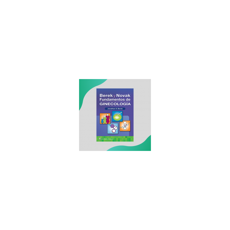 Berek - Novak Fundamentos de ginecología - Wolters Kluwer